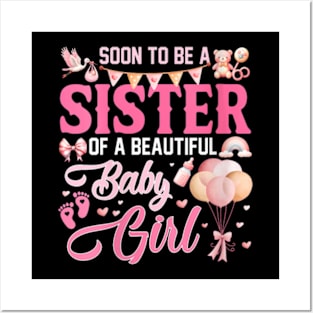 Womens Soon To Be A Sister Of A Beautiful Baby Girl Gender Reveal V-Neck T-Shirt Posters and Art